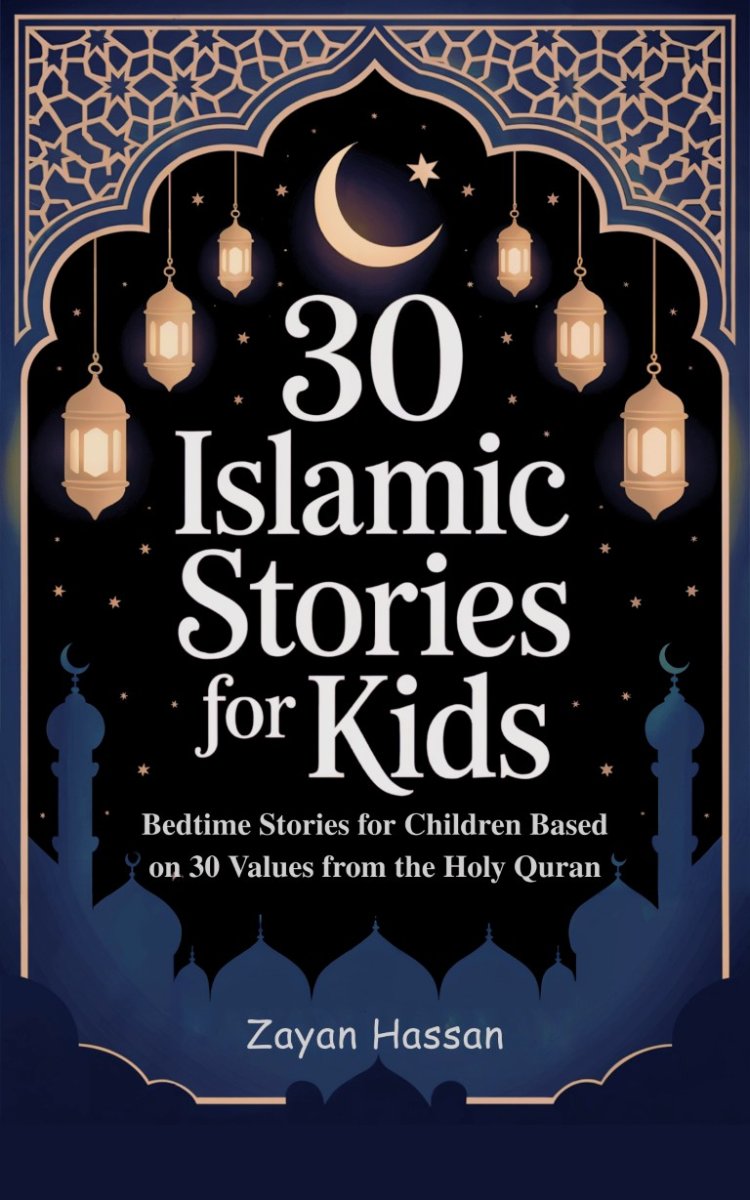 30 Islamic Stories for Kids